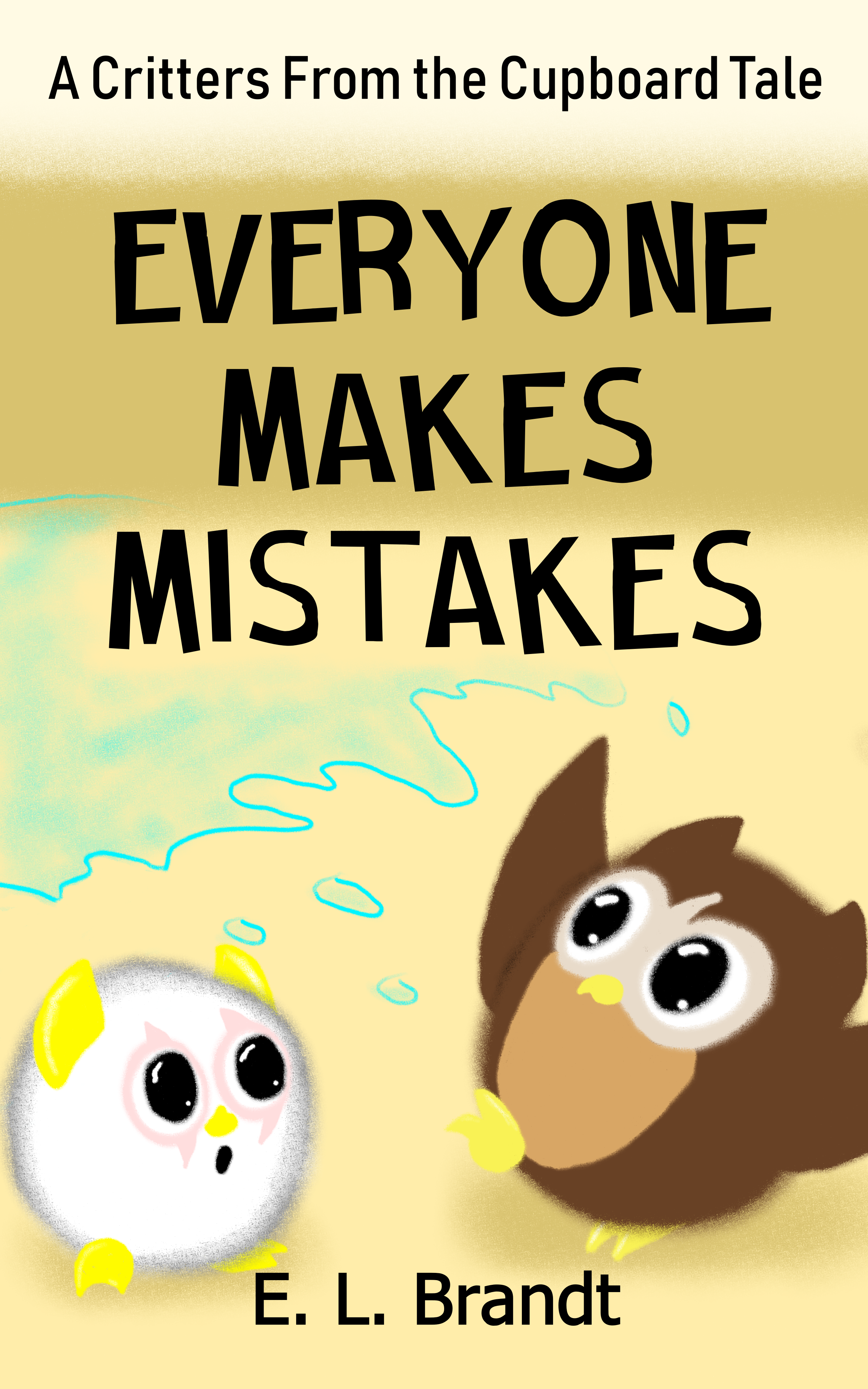 everyone mskes mistakes