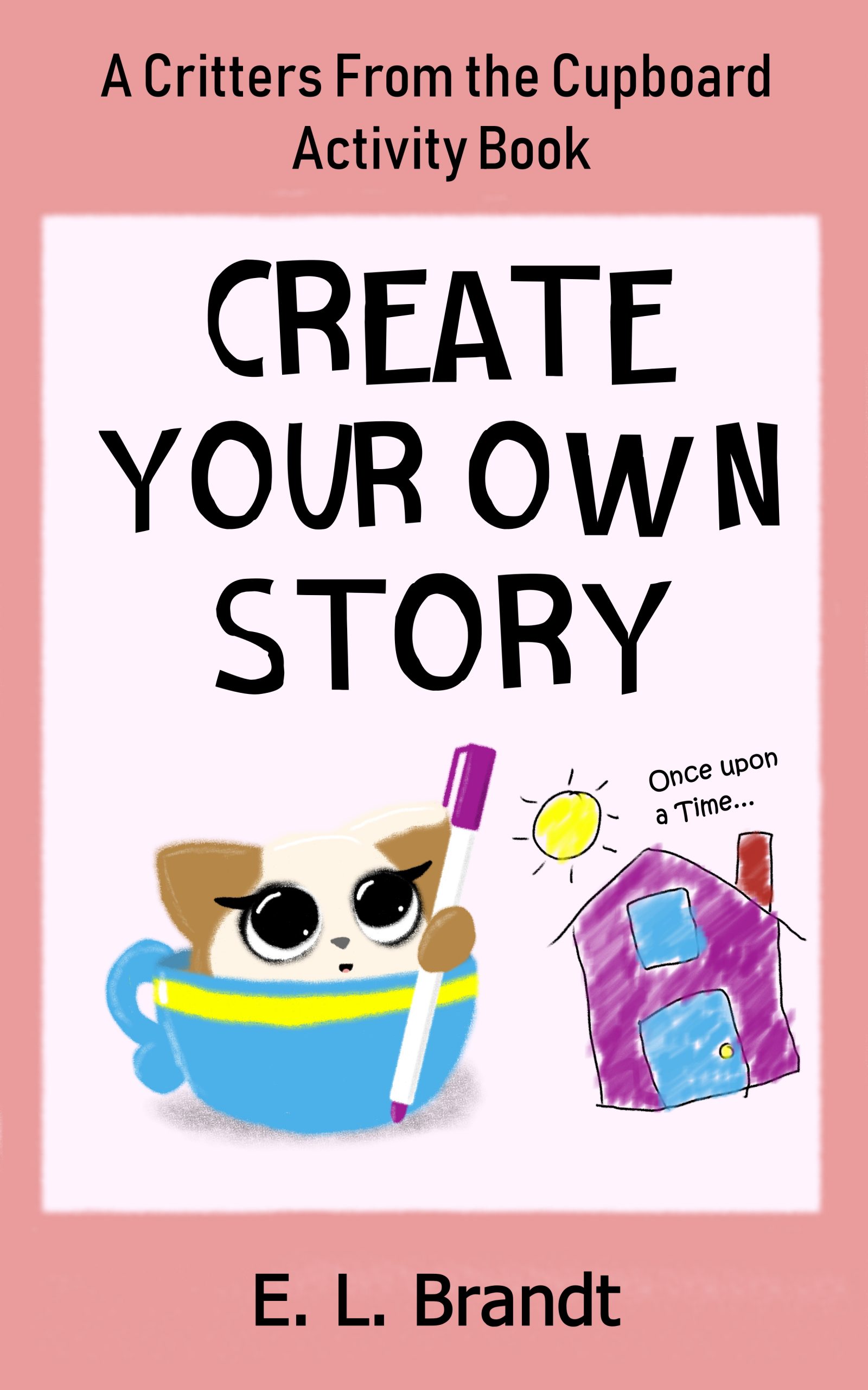 Creat your own Story - pink